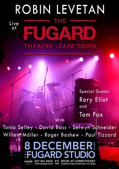 ROBIN LEVETAN @THE FUGARD THIS SAT 8 DEC 2012